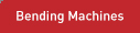 Bending Machines