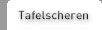 tafelscheren